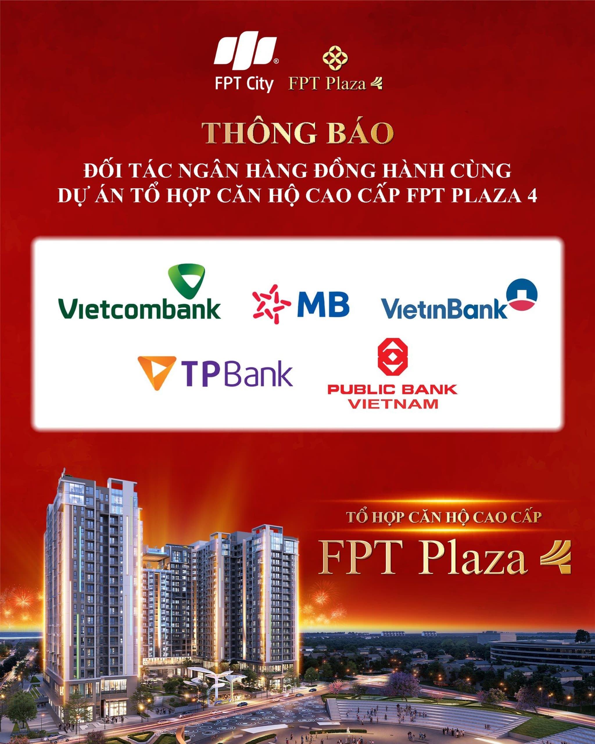 Announcement regarding banking partners for the FPT Plaza 4 luxury apartment project, featuring logos of various banks.